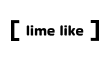 LIMELIKE